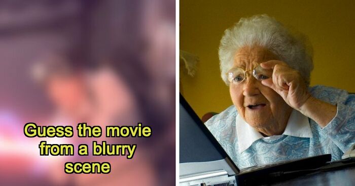 The Ultimate Film Buff Quiz: Name 24 Movies With Only A Single Blurry Scene