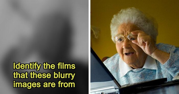 The Ultimate Film Buff Quiz: Name 24 Movies With Only A Single Blurry Scene