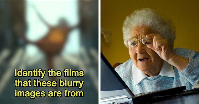 The Ultimate Film Buff Quiz: Name 24 Movies With Only A Single Blurry Scene