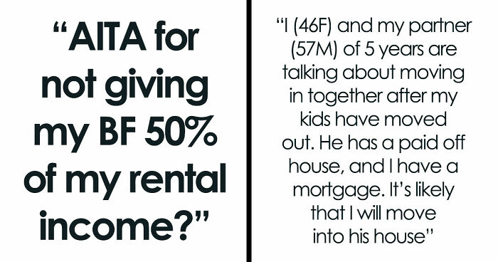 “I Don’t Feel This Is A 50/50 Deal”: Woman Pushes Back Against BF’s Unusual Move-In Condition
