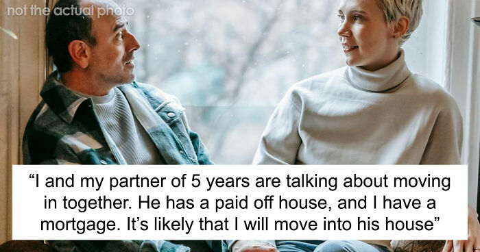 “I Don’t Feel This Is A 50/50 Deal”: Woman Pushes Back Against BF’s Unusual Move-In Condition