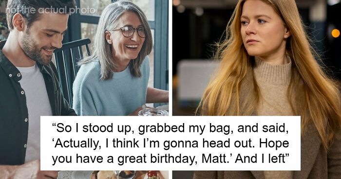 GF Humiliated At Birthday Dinner As BF’s Mom Takes Her Seat And He Sides With Mom, She Walks Away