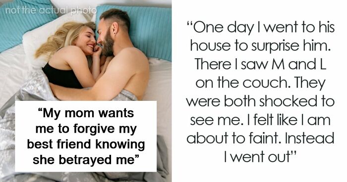 Mom Pushes Daughter To Not Ruin Her Friendship Over A “Stupid Boy” After BFF’s Disgusting Betrayal