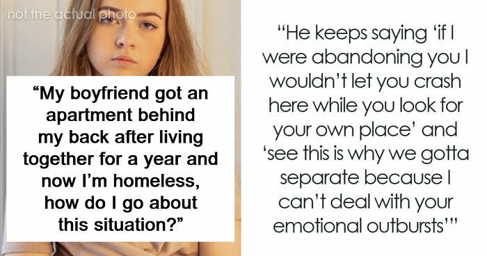 Woman Supports Unemployed Boyfriend, He Leaves Her Homeless As Soon As He Finds A Job