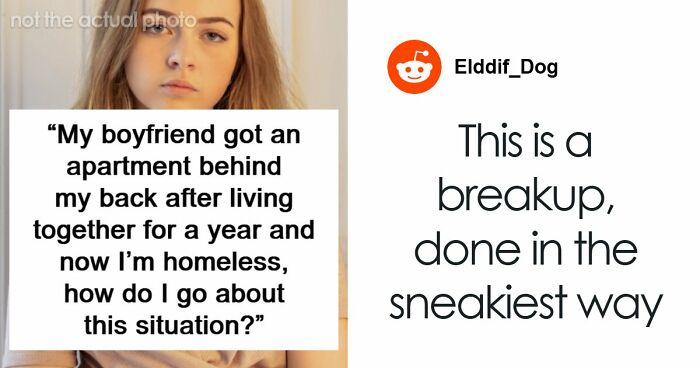 Woman Supports Unemployed Boyfriend, He Leaves Her Homeless As Soon As He Finds A Job