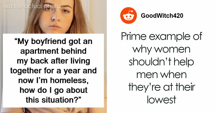 Woman Supports Unemployed Boyfriend, He Leaves Her Homeless As Soon As He Finds A Job