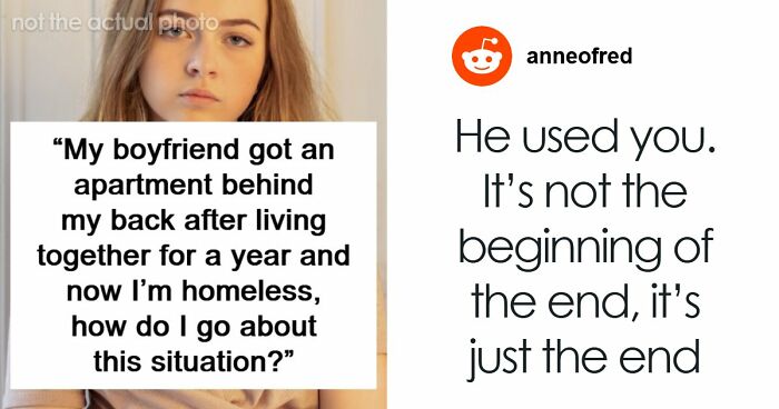 Woman Supports Unemployed Boyfriend, He Leaves Her Homeless As Soon As He Finds A Job