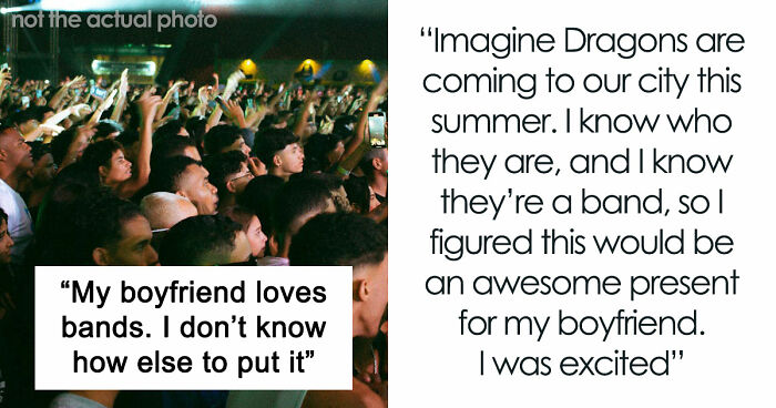 Woman Buys Concert Tickets For BF’s Birthday Because He “Loves Bands”, His Reaction Makes Her Cry