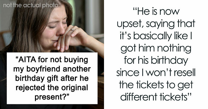 Woman Buys Concert Tickets For BF’s Birthday Because He “Loves Bands”, His Reaction Makes Her Cry