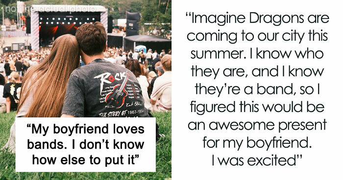 Woman Buys Concert Tickets For BF’s Birthday Because He “Loves Bands”, His Reaction Makes Her Cry
