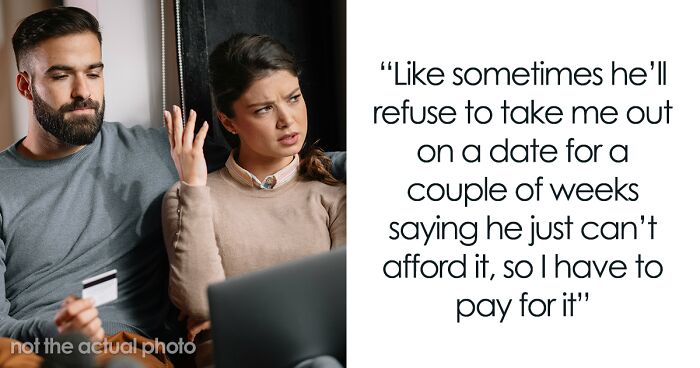 Woman Wonders If Boyfriend’s Financial Situation Is Enough Reason To Dump Him