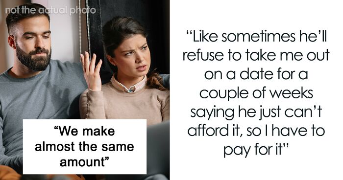 Woman Wonders If Boyfriend’s Financial Situation Is Enough Reason To Dump Him