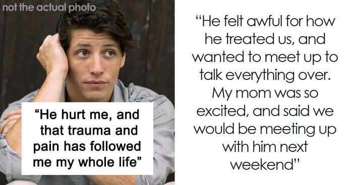 Man Refuses To Let His Estranged Brother Back Into His Life, Their Mom Tries To Force A Reunion