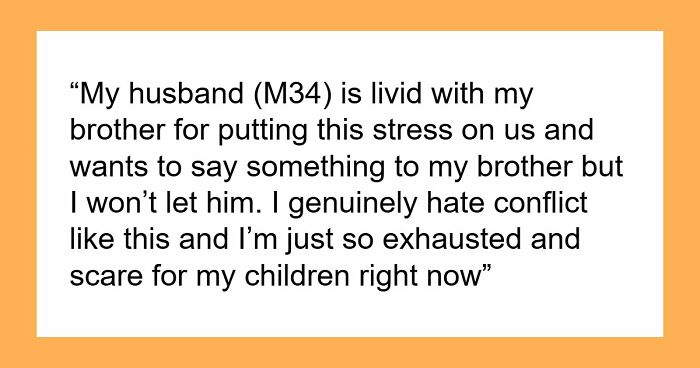 Bro Calls Sis Irresponsible For Years, Then Gets Offended She Doesn’t Tell Him Her Kids Are At NICU
