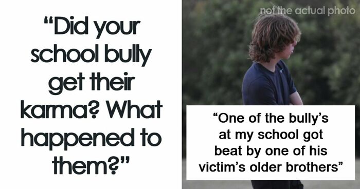 40 Former Victims Reveal What Became Of Their Bullies