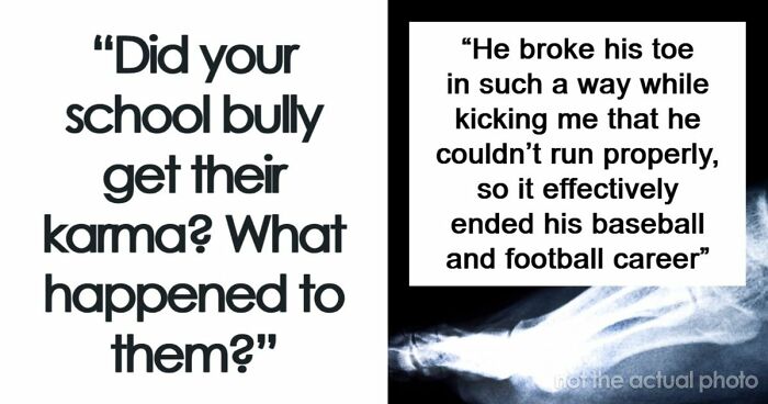 40 Former Victims Reveal What Became Of Their Bullies