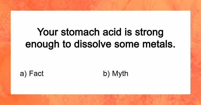 “What’s Science And What’s Myth?”: Take This 20-Question Quiz And Prove You Know The Truth