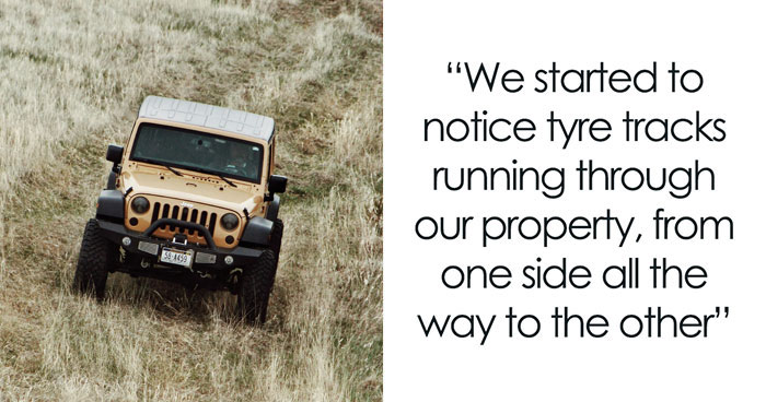 Woman Takes Petty Revenge To Teach Entitled Trespasser A Lesson When Nothing Else Works