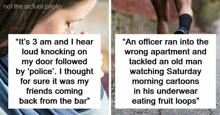 41 Funny, Scary And Wild Stories About Police Chasing The Wrong Person