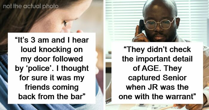 41 Funny, Scary And Wild Stories About Police Chasing The Wrong Person