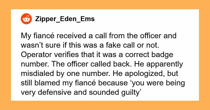 41 Funny, Scary And Wild Stories About Police Chasing The Wrong Person