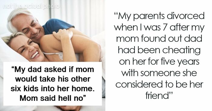 Dad Furious His Ex And Child Didn’t Get Over Him Wrecking Their Family In The Worst Way A Decade Ago