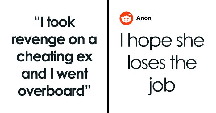 Guy Gets Savage Revenge On Cheating Ex, Thinks He Went Overboard: “A Doormat, A Joke, An Option”