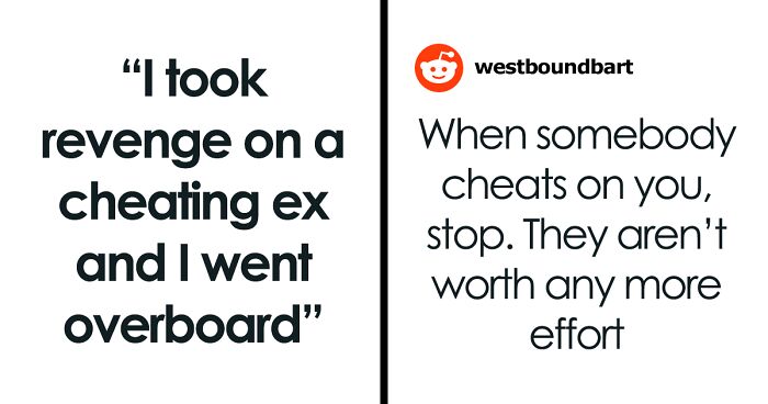 Guy Gets Savage Revenge On Cheating Ex, Thinks He Went Overboard: “A Doormat, A Joke, An Option”