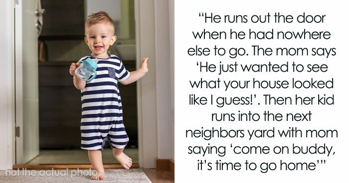3YO Toddler Escapes Home To Run Inside Neighbor’s House, Woman Is Aghast That The Mom Allows It