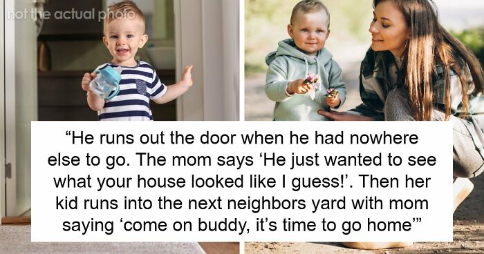 3YO Toddler Escapes Home To Run Inside Neighbor’s House, Woman Is Aghast That The Mom Allows It