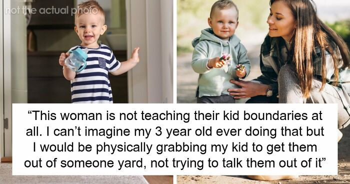 3YO Toddler Escapes Home To Run Inside Neighbor’s House, Woman Is Aghast That The Mom Allows It