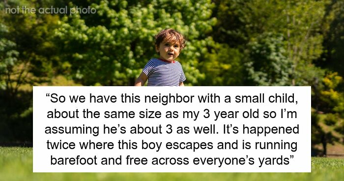 3YO Toddler Escapes Home To Run Inside Neighbor’s House, Woman Is Aghast That The Mom Allows It