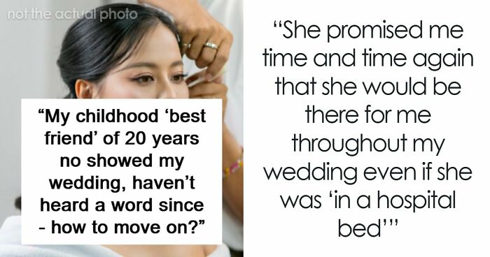 Best Friend Skips Wedding Because She’s “Not Feeling Well,” Breaks Bride’s Heart