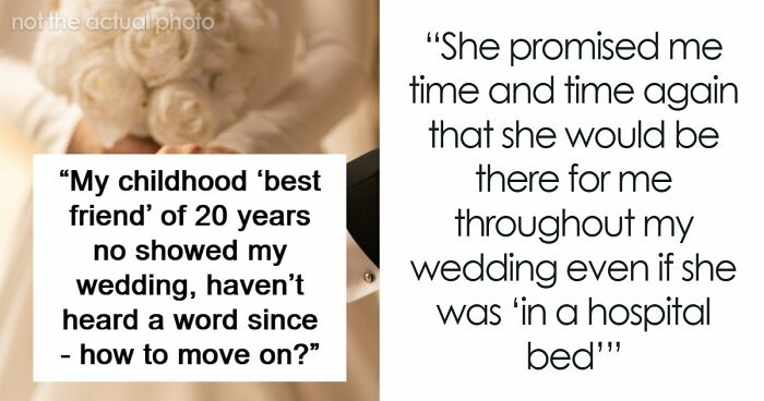 Best Friend Skips Wedding Because She’s “Not Feeling Well,” Breaks Bride’s Heart
