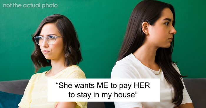 Entitled Sister Doesn’t Get A Free Airbnb Stay During Peak Season, Then Demands $300 To “House-Sit”
