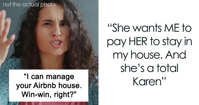 Entitled Sister Doesn’t Get A Free Airbnb Stay During Peak Season, Then Demands $300 To “House-Sit”