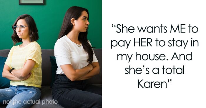 Entitled Sister Doesn’t Get A Free Airbnb Stay During Peak Season, Then Demands $300 To “House Sit”