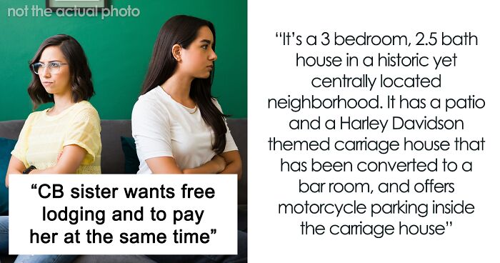 Entitled Sister Doesn’t Get A Free Airbnb Stay During Peak Season, Then Demands $300 To “House Sit”