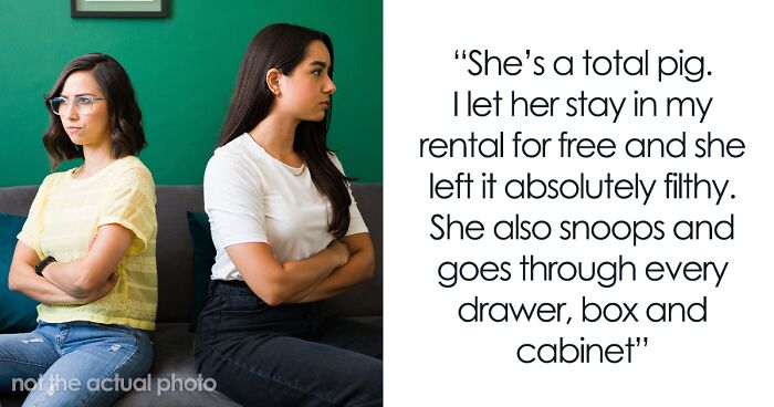 Entitled Sister Doesn’t Get A Free Airbnb Stay During Peak Season, Then Demands $300 To “House Sit”