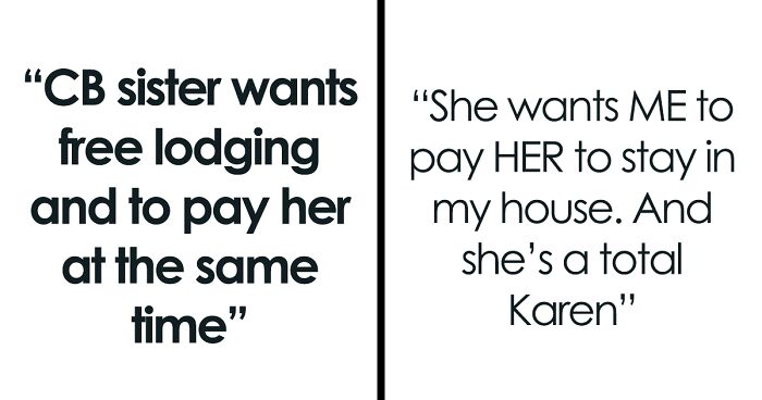 Entitled Sister Doesn’t Get A Free Airbnb Stay During Peak Season, Then Demands $300 To “House Sit”