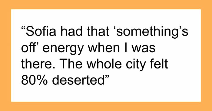 Folks Reveal The Different Places Around The World That Give Off Dark Energy (31 Examples)