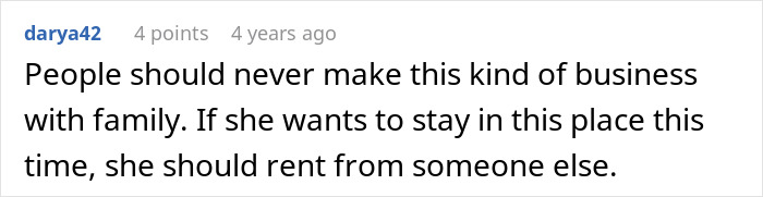 Entitled Sister Doesn’t Get A Free Airbnb Stay During Peak Season, Then Demands $300 To “House Sit” Entitled Sister Doesn’t Get A Free Airbnb Stay During Peak Season, Then Demands $300 To “House Sit”