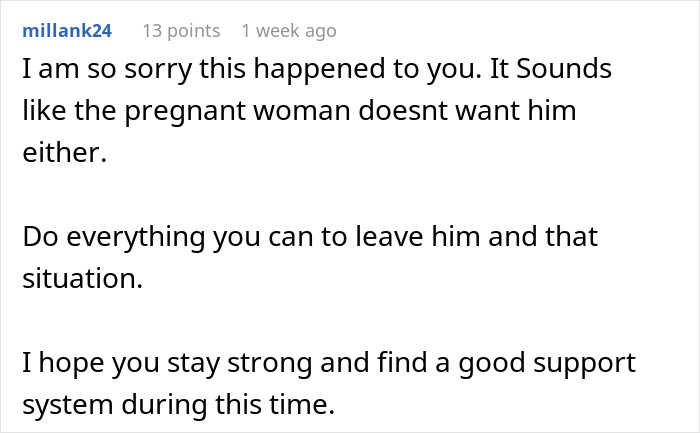 Comment expressing sympathy and advice for a wife dealing with a delusional husband and his affair child situation. Comment expressing sympathy and advice for a wife dealing with a delusional husband and his affair child situation.