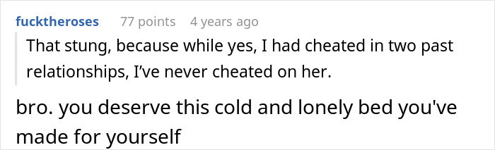 A comment by @fucktheroses about a man who lost his whole family for cheating, a paternity test revealed the truth.