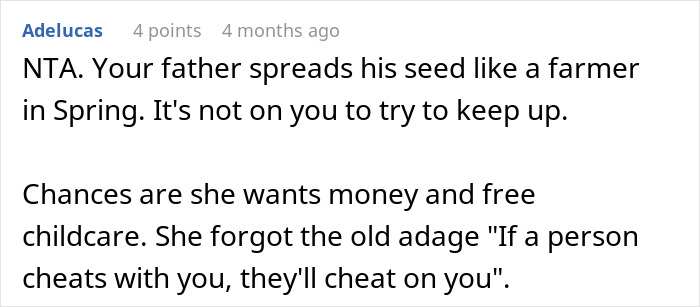 Comment discussing a pregnant woman cornering ex&rsquo;s teen son to help raise her baby and his refusal causing conflict.