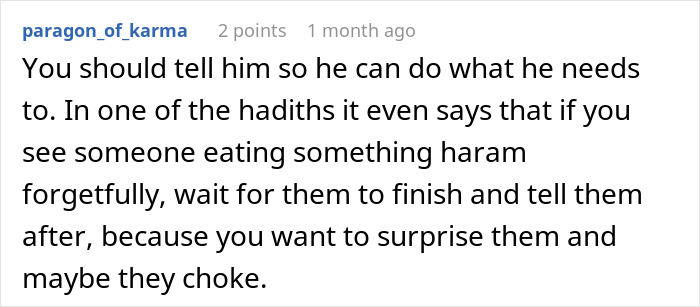 Screenshot of a comment: a user advises to tell a Muslim roommate about unknowingly eating bacon fat after they finish.