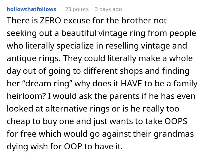Comment criticizing brother for demanding sister&rsquo;s family heirloom ring for his proposal and calling her selfish.