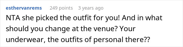 A Reddit comment, from esthervanrems, asking where a bride's sister should change her dress after the groom throws her out.