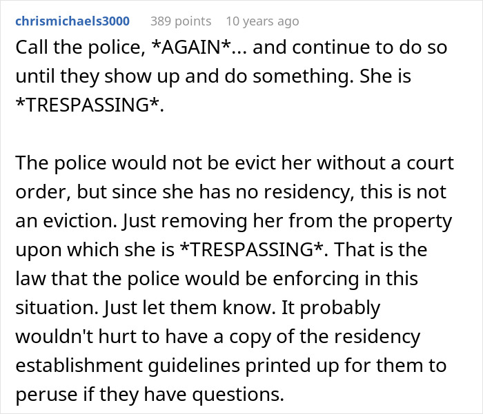 Comment discussing police enforcement on trespassing when a man confronts friend&rsquo;s girlfriend living in his house.