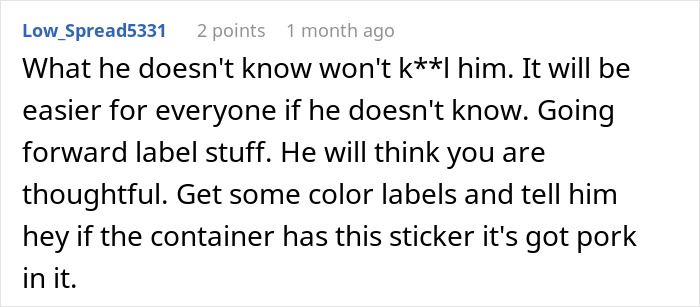 Reddit comment about a Muslim roommate eating food with bacon fat, suggesting labeling containers to avoid issues.